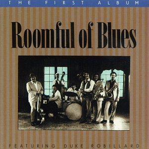 ROOMFUL OF BLUES - FIRST ALBUM