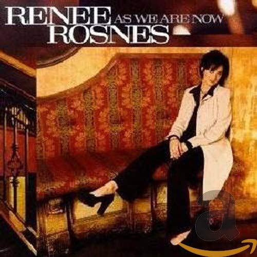 ROSNES, RENEE - AS WE ARE NOW