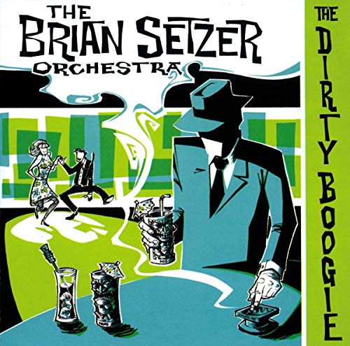 SETZER, BRIAN ORCH - DIRTY BOOGIE