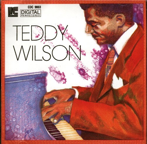 WILSON, TEDDY - TEDDY WILSON