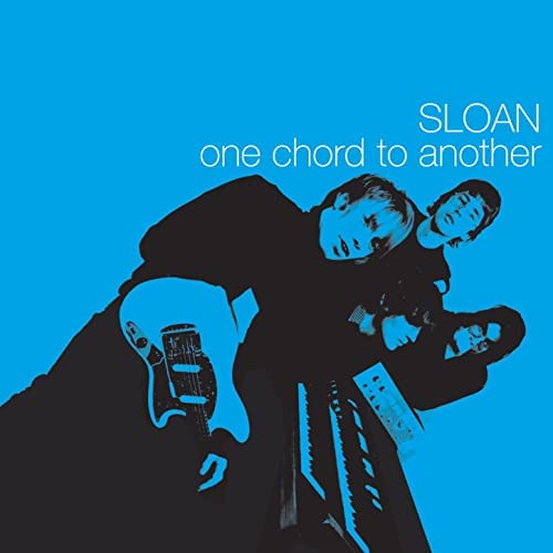 SLOAN  - ONE CHORD TO ANOTHER