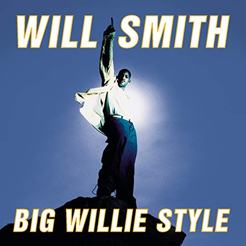 SMITH, WILL - BIG WILLIE STYLE