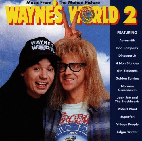 VARIOUS ARTISTS - WAYNE'S WORLD 2