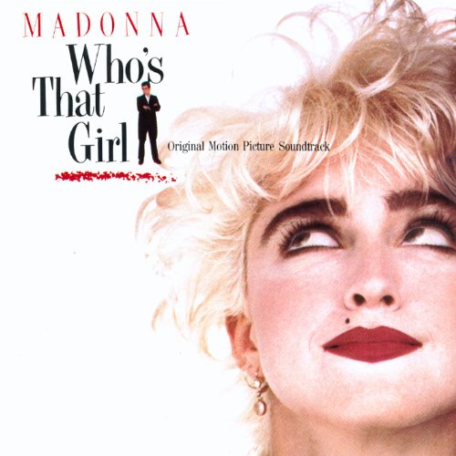 MADONNA - WHO'S THAT GIRL