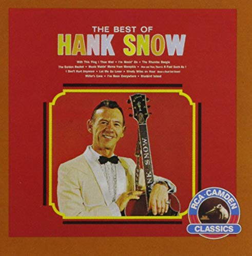 SNOW, HANK - BEST OF HANK SNOW