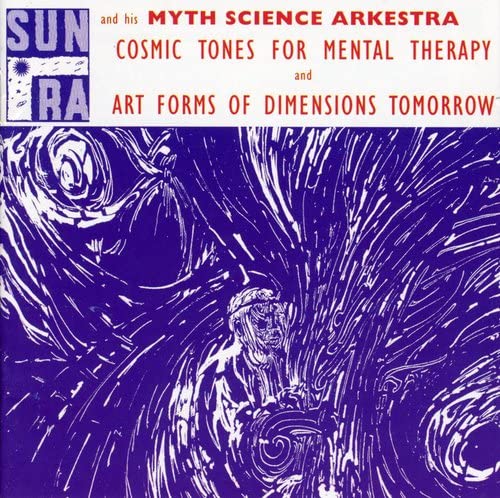 SUN RA - COSMIC TONES FOR MENTAL THERAP