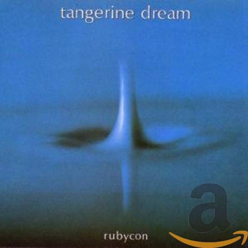 TANGERINE DREAM - RUBYCON