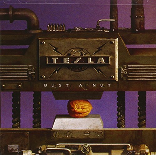 TESLA - BUST A NUT