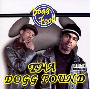 THA DOGG POUND - DOGG FOOD