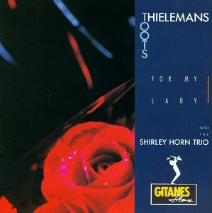 THIELEMANS, TOOTS - FOR MY LADY