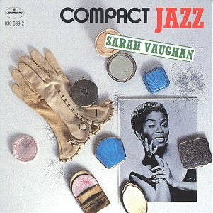 SARAH VAUGHAN - COMPACT JAZZ