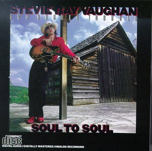 VAUGHAN, STEVIE RAY - SOUL TO SOUL