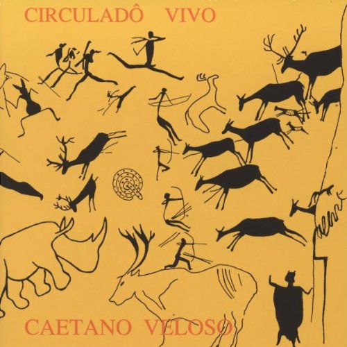 VELOSO, CAETANO - CIRCULADO VIVO (BRAZIL)