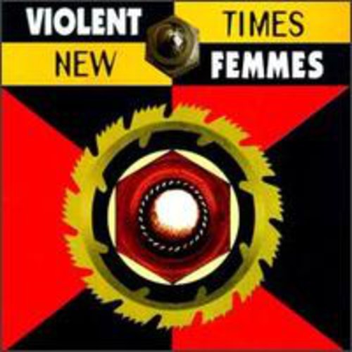 VIOLENT FEMMES - NEW TIMES