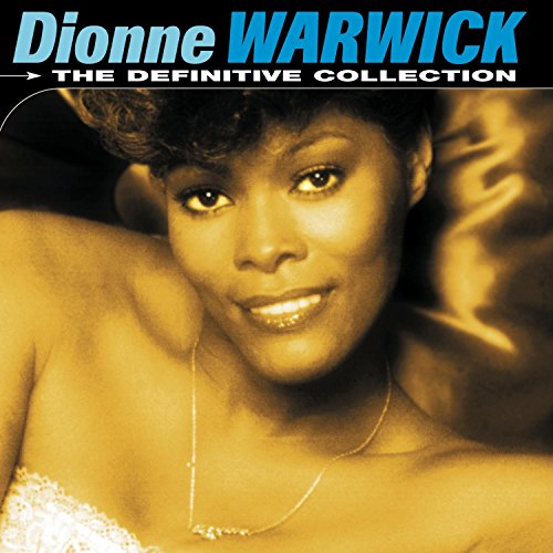 WARWICK, DIONNE - THE DEFINITIVE COLLECTION