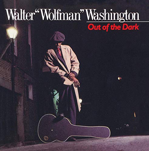 WASHINGTON, WALTER WOLFMAN - OUT OF THE DARK