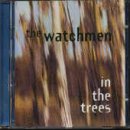 WATCHMEN  - IN THE TREES