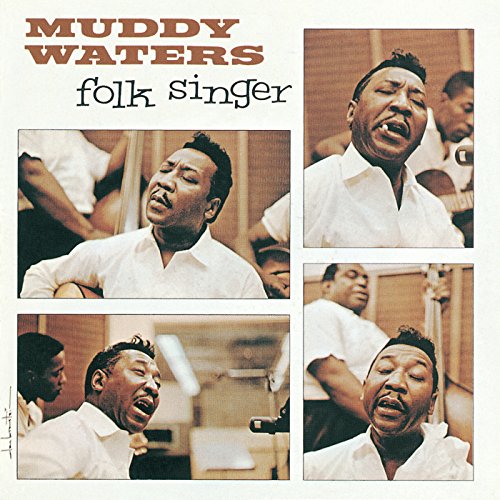 WATERS, MUDDY - FOLK SINGER