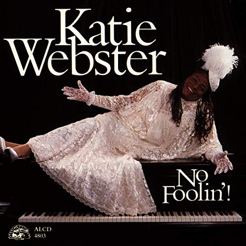 WEBSTER, KATIE - NO FOOLIN!