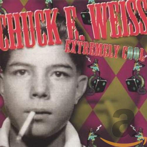 WEISS, CHUCK E. - EXTREMELY COOL