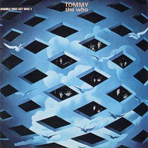 WHO - TOMMY