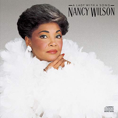 WILSON, NANCY  - A LADY WITH A SONG