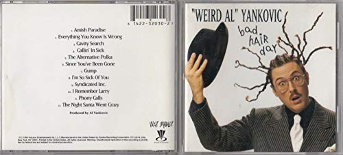 YANKOVIC, WEIRD AL - BAD HAIR DAY