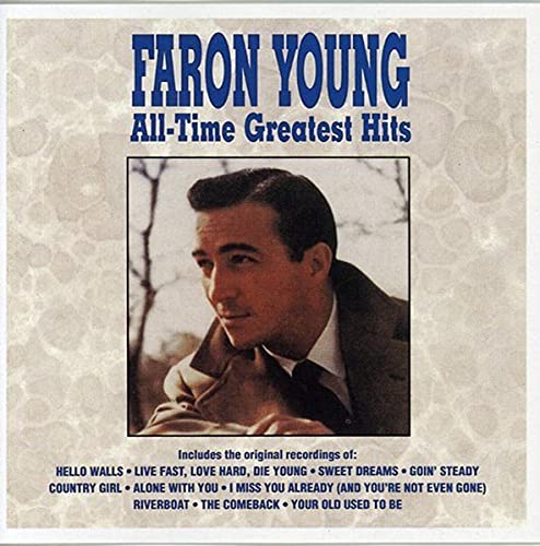 YOUNG, FARON  - ALL-TIME GR HITS