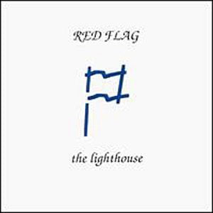 RED FLAG - LIGHTHOUSE