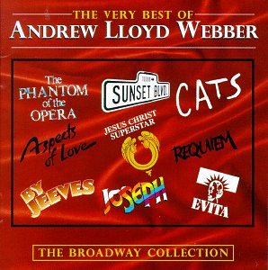 VARIOUS ARTISTS - THE VERY BEST OF ANDREW LLOYD WEBBER: THE BROADWAY COLLECTION