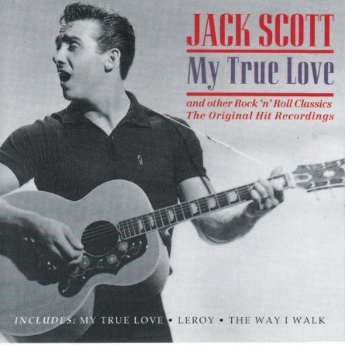 SCOTT, JACK  - MY TRUE LOVE