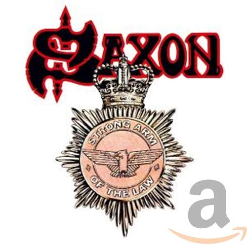 SAXON - STRONG ARM OF THE LAW