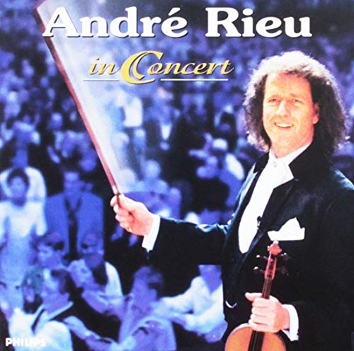 ANDRE RIEU - IN CONCERT