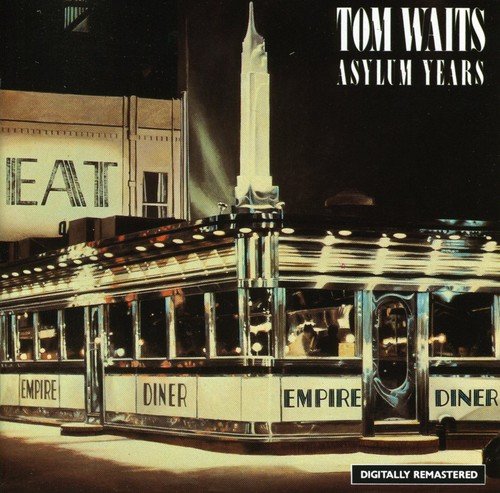 WAITS, TOM - ASYLUM YEARS