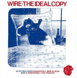 WIRE - THE IDEAL COPY