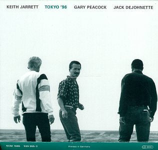 JARRETT/PEACOCK/DEJOHNETTE  - TOKYO 1996-LIVE