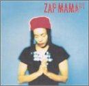 ZAP MAMA  - 7