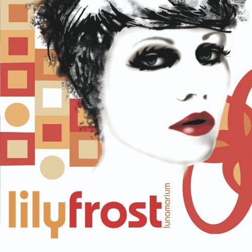 FROST, LILY - LUNAMARIUM