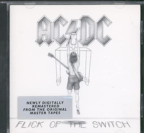 AC/DC - FLICK OF SWITCH