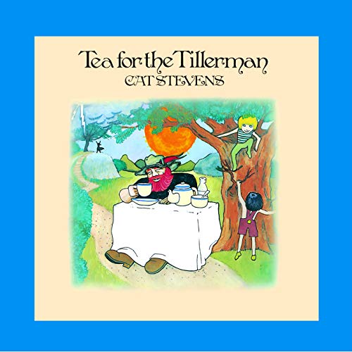 STEVENS, CAT - TEA FOR THE TILLERMAN