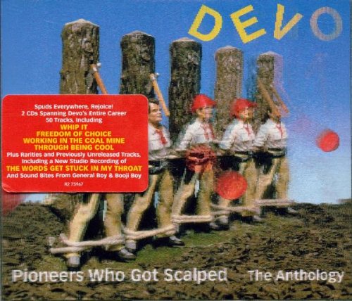 DEVO  - PIONEERS WHO GOT...-ANTHOLOGY (2CDS)