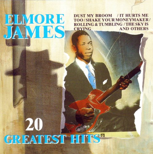 JAMES, ELMORE  - 20 GREATEST HITS