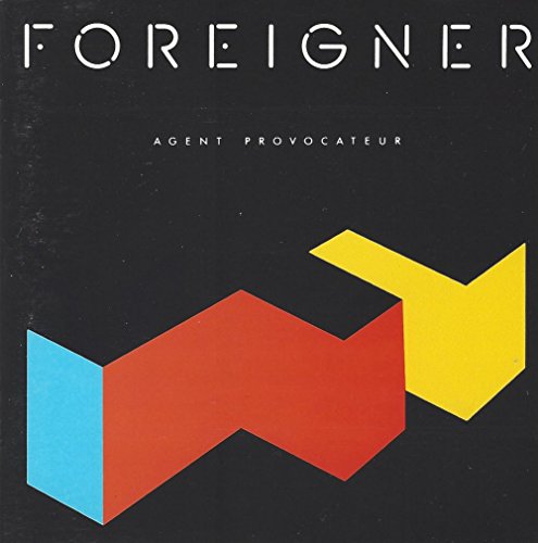 FOREIGNER - AGENT PROVOCATEUR