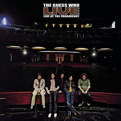 THE GUESS WHO - LIVE AT THE PARAMOUNT