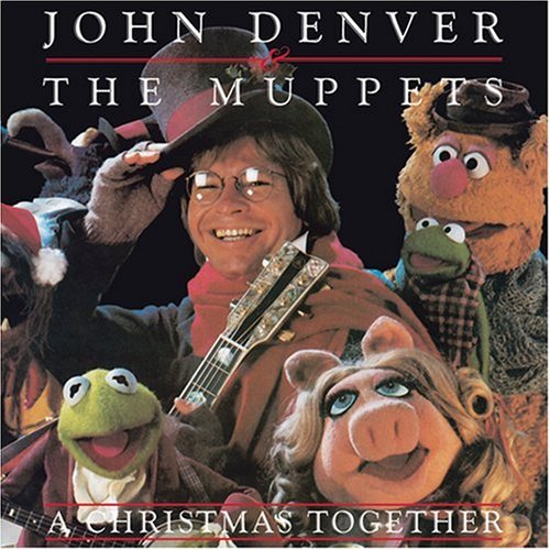 DENVER, JOHN AND THE MUPPETS - CHRISTMAS TOGETHER