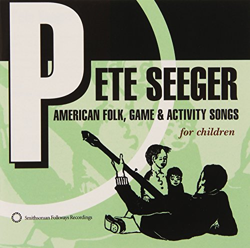 SEEGER, PETE  - AMERICAN FOLK, GAME & ACTIVITY SONGS FOR