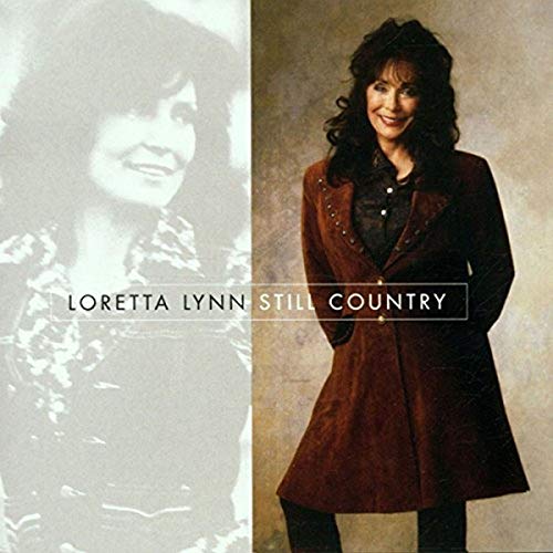 LYNN,LORETTA - STILL COUNTRY