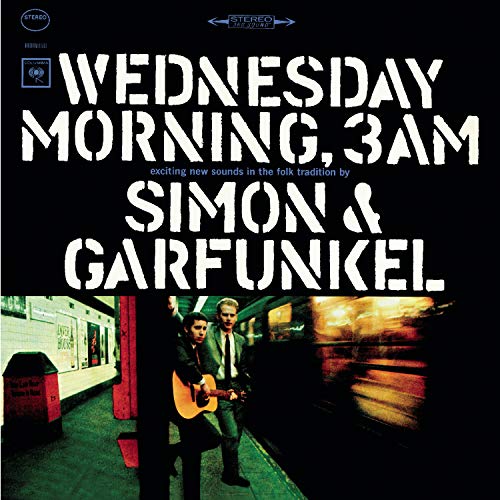 SIMON & GARFUNKEL  - WEDNESDAY MORNING 3 A.M. (REMASTERED)