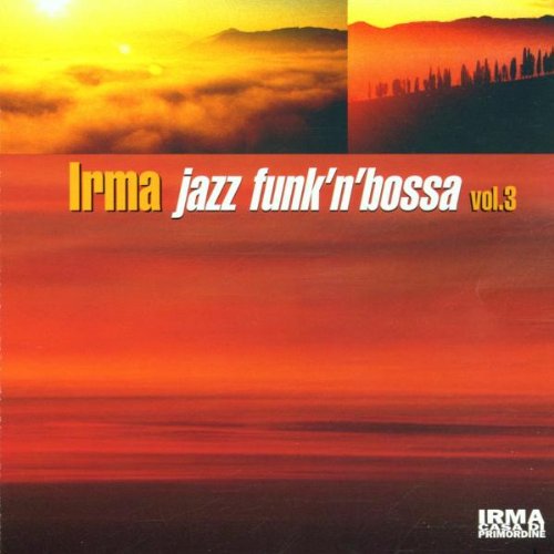 VARIOUS  - IRMA JAZZ FUNK N BOSSA V3