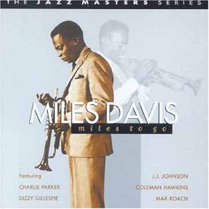 DAVIS, MILES  - MILES TO GO